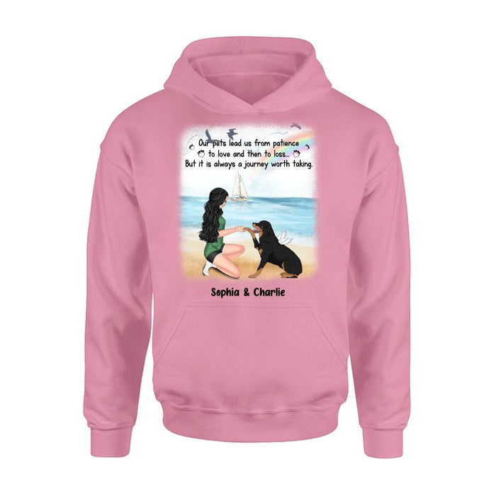 Personalized Dog Mom Shirt/Hoodie - Memorial Gift For Dog Mom/Dog Lover - Our pets lead us from patience to love and then to loss