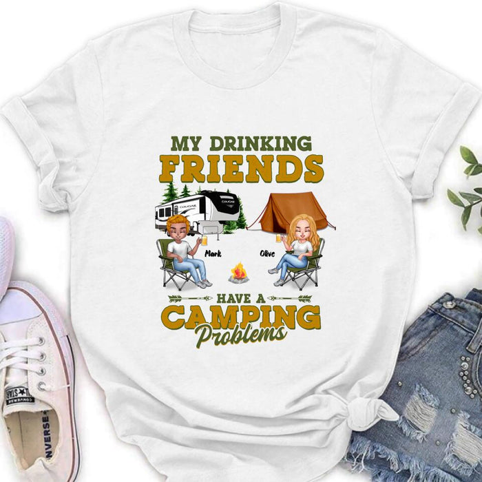 Personalized Camping Friends Shirt - Up to 7 People - Gift For Camping Lovers/Friends - Let's Drink And Watch People Park Their Campers
