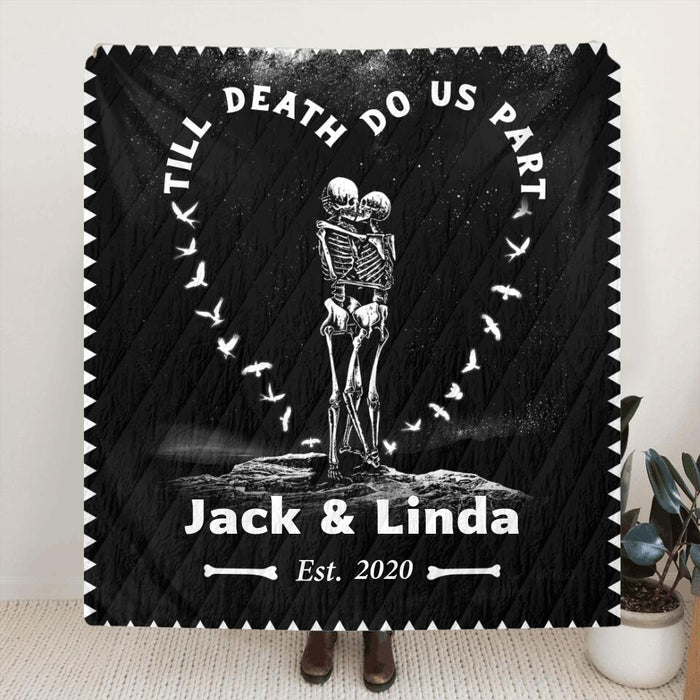 Personalized Skull Couple Fleece Blanket/Quilt/Pillow Cover - Gift Idea For Couple - Till Death Do Us Part