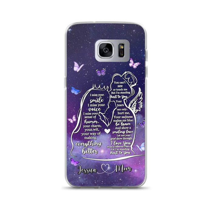 Custom Personalized Memorial Mom Phone Case - Gift Idea For Mom/Daughter - I'm Standing Next To You - Cases For iPhone & Samsung