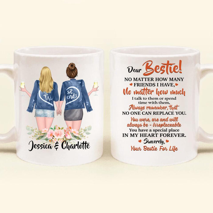 Personalized Dear Bestie Coffee Mug - Gift Idea For Friend/Bestie - You Have A Special Place In My Heart Forever