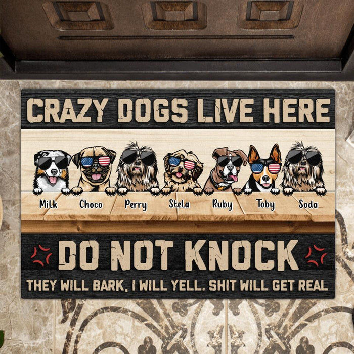 Personalized Crazy Dogs Doormat - Up to 7 Dogs - Gift Idea For Dog Lover - Crazy Dogs Live Here Do Not Knock