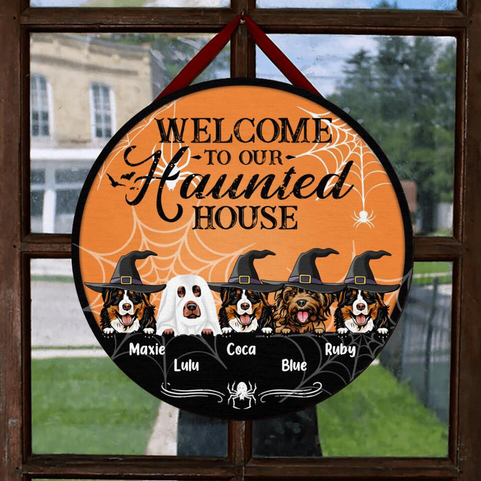 Personalized Dog Circle Wooden Sign - Gift Idea For Halloween/Dog Lover with up to 5 Dogs - Welcome To Our Haunted House