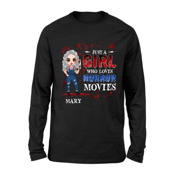 Personalized Halloween Shirt/Hoodie - Gift Idea For Halloween - Just A Girl Who Loves Horror Movies