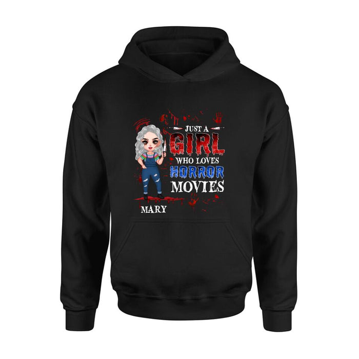Personalized Halloween Shirt/Hoodie - Gift Idea For Halloween - Just A Girl Who Loves Horror Movies