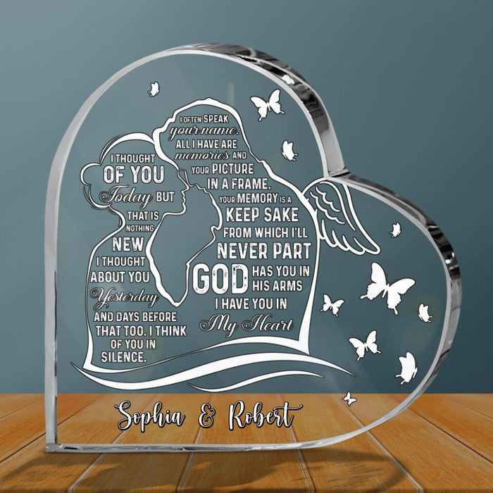 Personalized Memorial Acrylic Plaque - Memorial Gift Idea - God Has You In His Arms, I Have You In My Heart