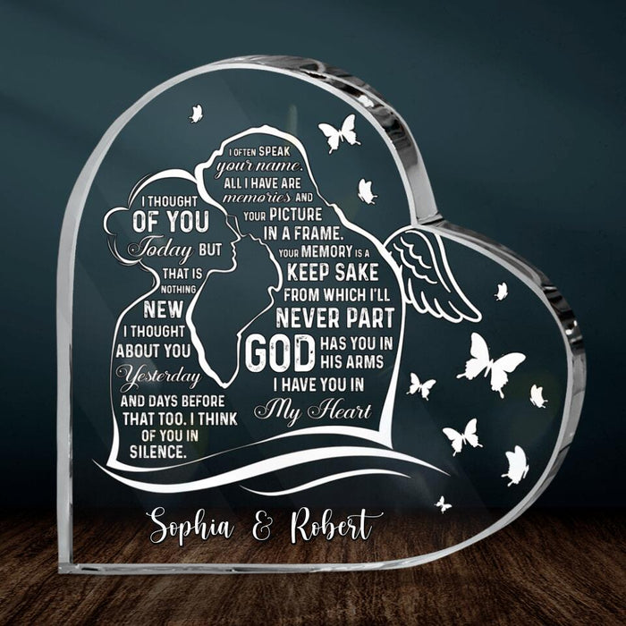 Personalized Memorial Acrylic Plaque - Memorial Gift Idea - God Has You In His Arms, I Have You In My Heart