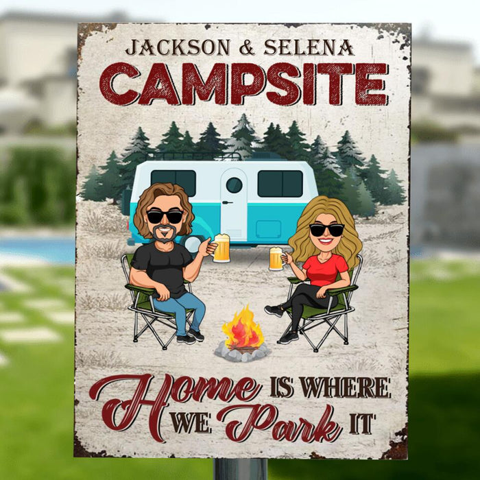 Personalized Camping Couple Metal Sign - Couple With Up to 4 Dogs - Gift Idea For Couple/Camping Lover - Home Is Where We Park It
