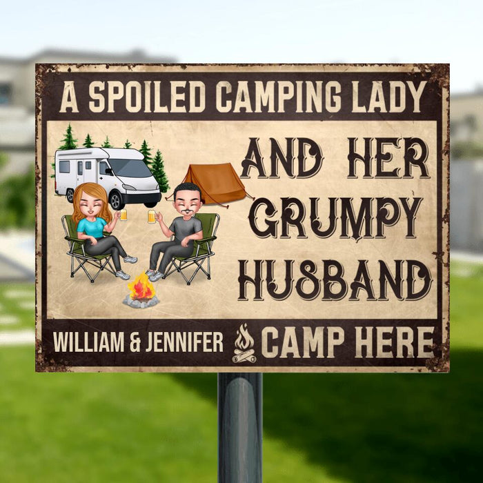 Personalized Camping Couple Metal Sign - Best Gift For Camping Lover/Couple - A Spoiled Camping Lady And Her Grumpy Husband Camp Here