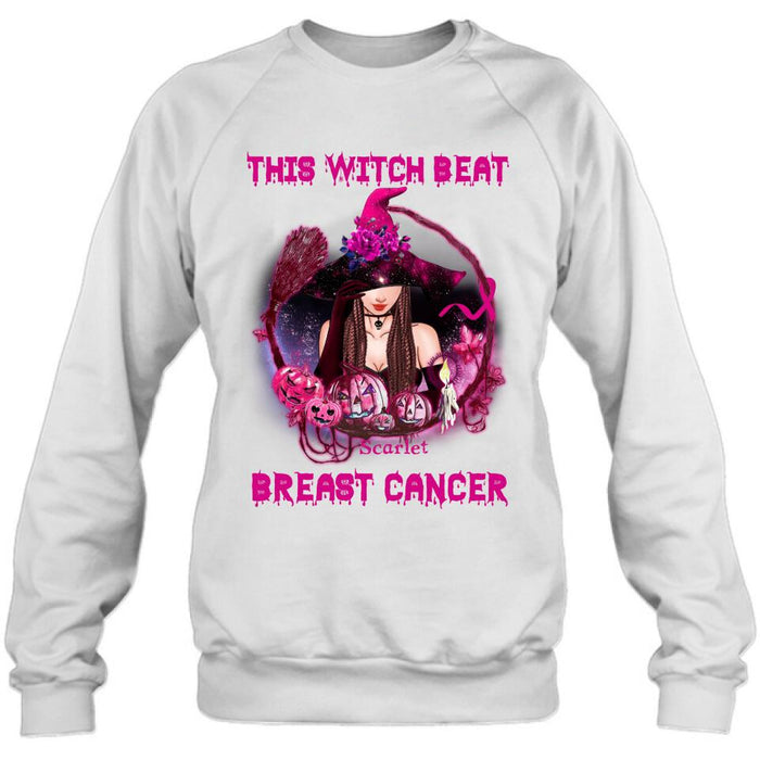 Custom Personalized Witch T-shirt/ Long Sleeve/ Sweatshirt - Gift Idea For Halloween - This Witch Beat Breast Cancer