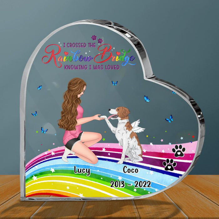 Personalized Girl & Dog Acrylic Plaque - Memorial Gift Idea For Dog Owner - I Crossed The Rainbow Bridge Knowing I Was Loved
