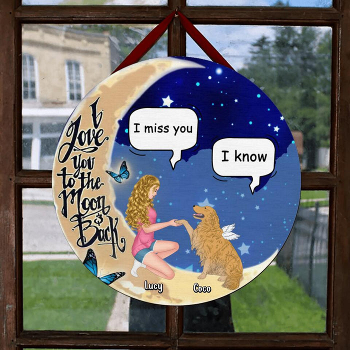 Personalized Dog Mom Wooden Sign - Memorial Gift For Dog Lovers - I Love You To The Moon And Back