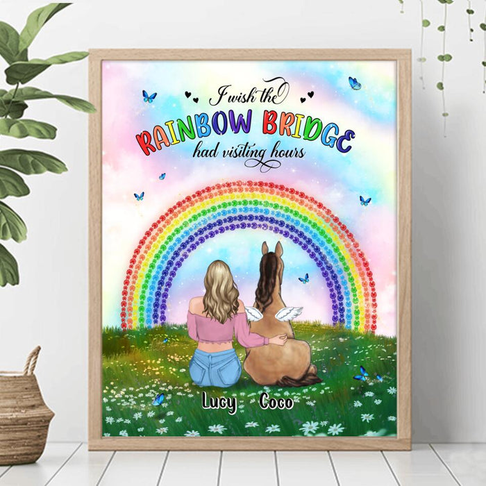 Personalized Horse Memorial Poster - Up to 4 Horses - Memorial Gift For Horse Lover - I Wish The Rainbow Bridge Had Visiting Hours
