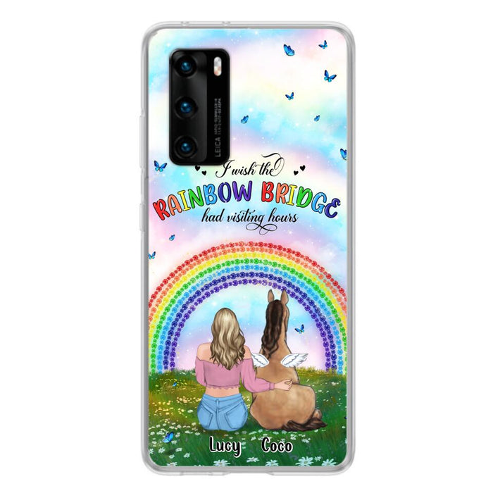 Personalized Horse Memorial Phone Case - Up to 4 Horses - Memorial Gift For Horse Lover - I Wish The Rainbow Bridge Had Visiting Hours - Case For Xiaomi, Oppo And Huawei