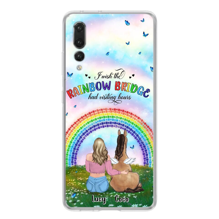 Personalized Horse Memorial Phone Case - Up to 4 Horses - Memorial Gift For Horse Lover - I Wish The Rainbow Bridge Had Visiting Hours - Case For Xiaomi, Oppo And Huawei
