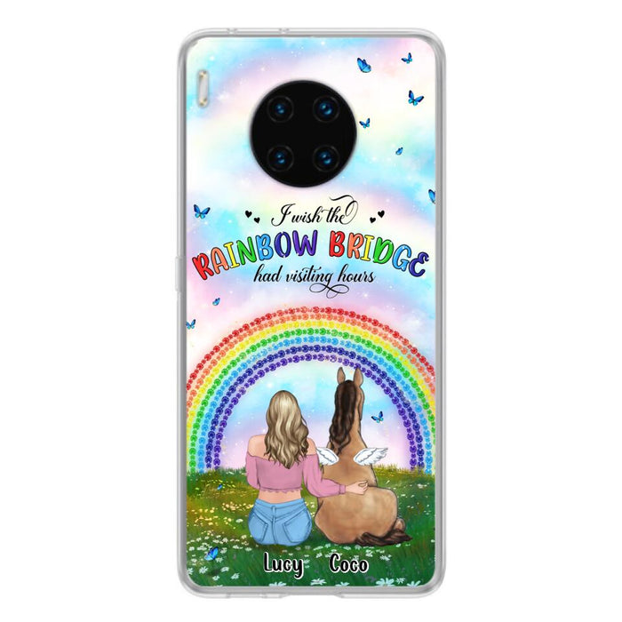 Personalized Horse Memorial Phone Case - Up to 4 Horses - Memorial Gift For Horse Lover - I Wish The Rainbow Bridge Had Visiting Hours - Case For Xiaomi, Oppo And Huawei