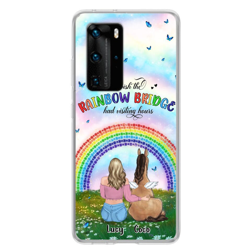 Personalized Horse Memorial Phone Case - Up to 4 Horses - Memorial Gift For Horse Lover - I Wish The Rainbow Bridge Had Visiting Hours - Case For Xiaomi, Oppo And Huawei