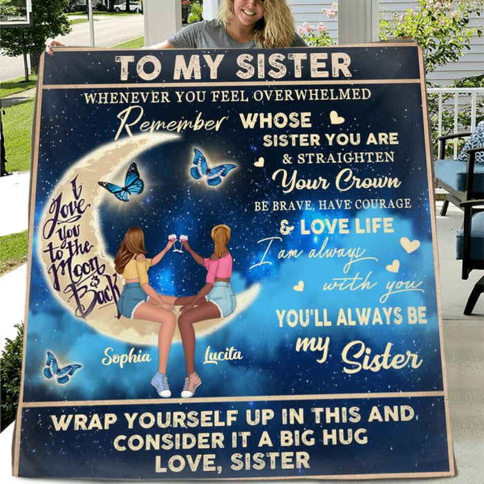 Personalized To My Sister Fleece Throw Blanket/Quilt - Birthday Gift Idea For Sister - You'll Always Be My Sister