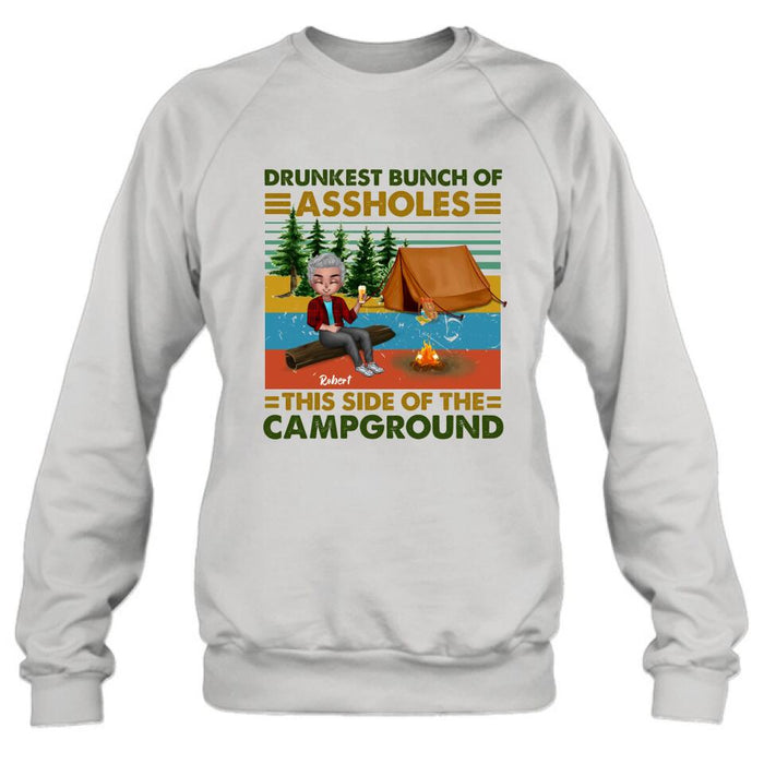 Personalized Camping Shirt/Pullover Hoodie - Gift Idea For Friends/Camping Lover - Up to 5 People - Drunkest Bunch Of Assholes This Side Of The Campground