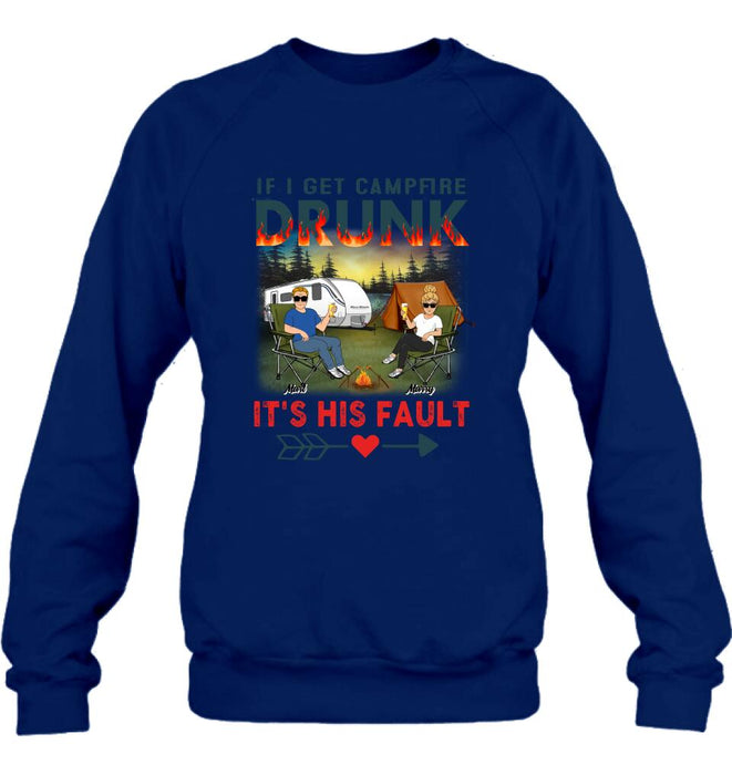 Personalized Husband And Wife Camping Shirt/Pullover Hoodie - Gift Idea For Camping Couple - If I Get Campfire Drunk It's Her Fault