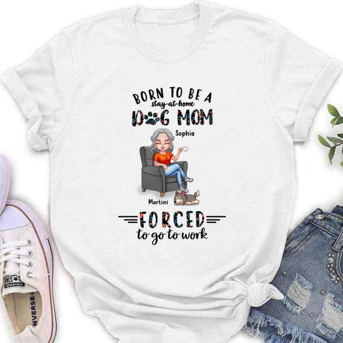 Personalized Dog Mom T-Shirt - Up to 4 Dogs - Gift Idea For Mother - Dog Lover