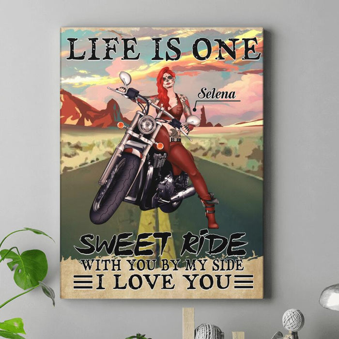Personalized Biker Girl Vertical Canvas - Best Gift Idea For Biking Lovers - Life Is One Sweet Ride With You By My Side, I Love You