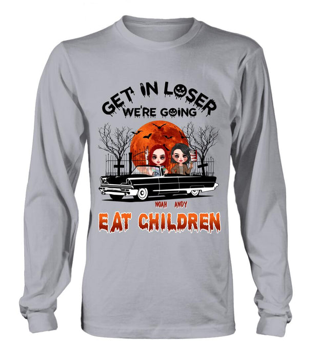 Personalized Horror Besties Shirt/Hoodie - Halloween Gift Idea For Friends/Sisters - Up to 4 Girls - Get In Loser We’re Going Eat Children