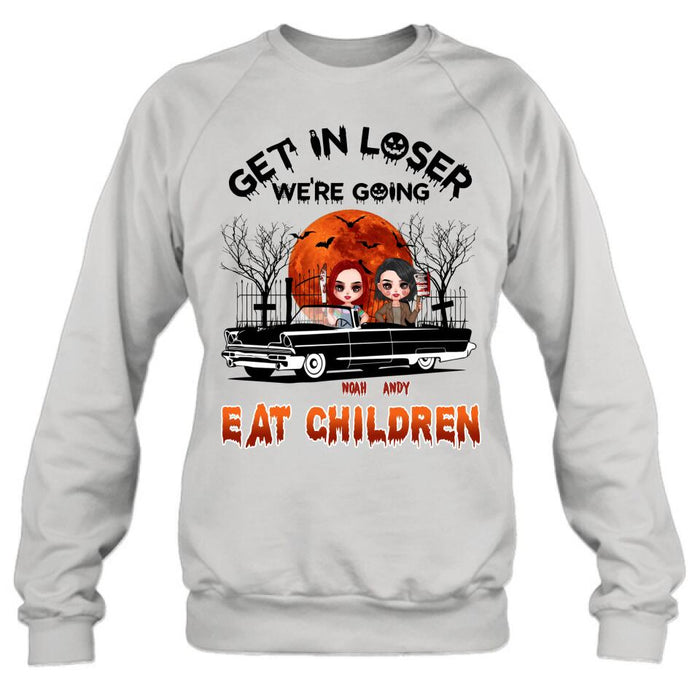 Personalized Horror Besties Shirt/Hoodie - Halloween Gift Idea For Friends/Sisters - Up to 4 Girls - Get In Loser We’re Going Eat Children