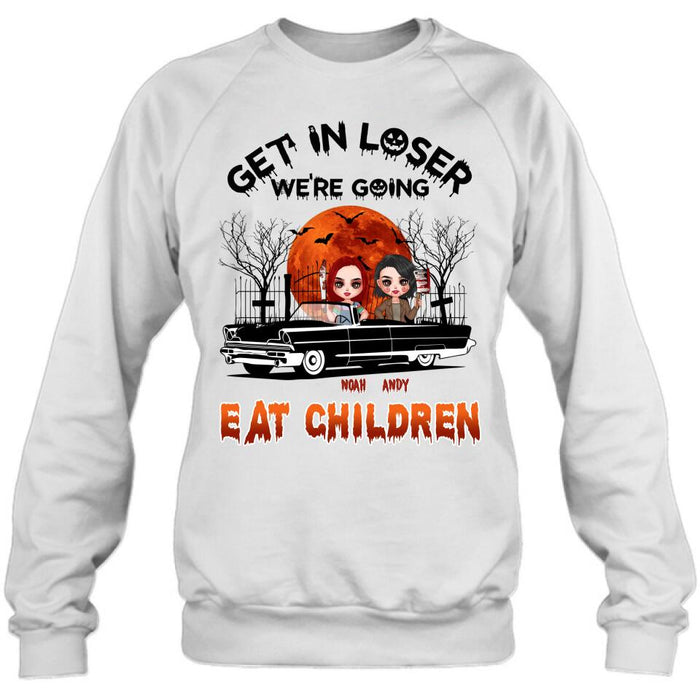 Personalized Horror Besties Shirt/Hoodie - Halloween Gift Idea For Friends/Sisters - Up to 4 Girls - Get In Loser We’re Going Eat Children
