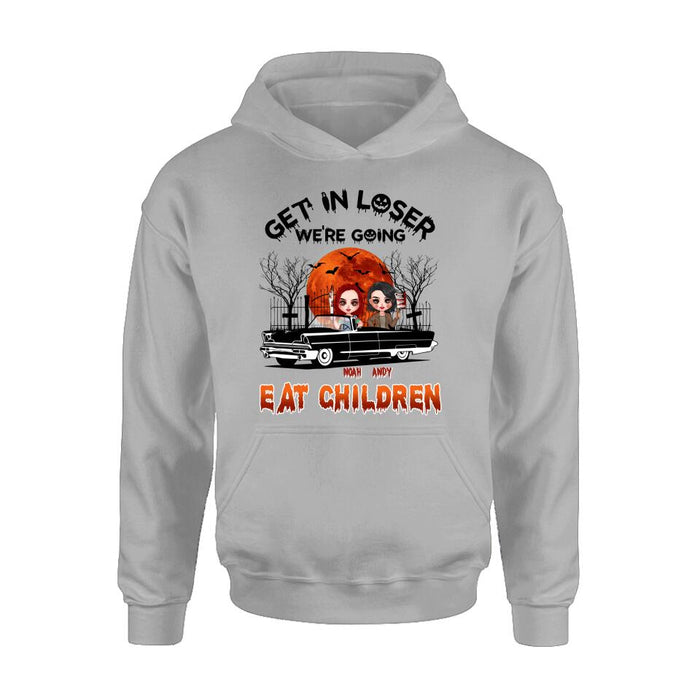 Personalized Horror Besties Shirt/Hoodie - Halloween Gift Idea For Friends/Sisters - Up to 4 Girls - Get In Loser We’re Going Eat Children