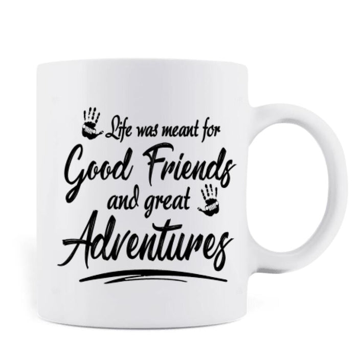 Personalized Besties Off-road Coffee Mug - Gift For Best Friends - Life Was Meant For Good Friends And Great Adventures