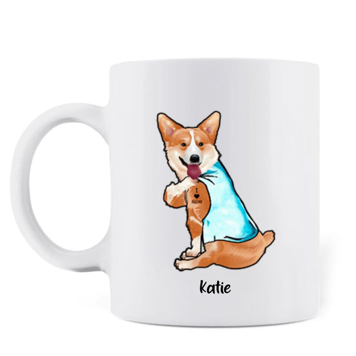 Personalized Fight A Bear Tattoo Dog Mom Coffee Mug - Up to 5 Dogs - Best Gift For Dog Lover - I Would Fight A Bear For You Mom