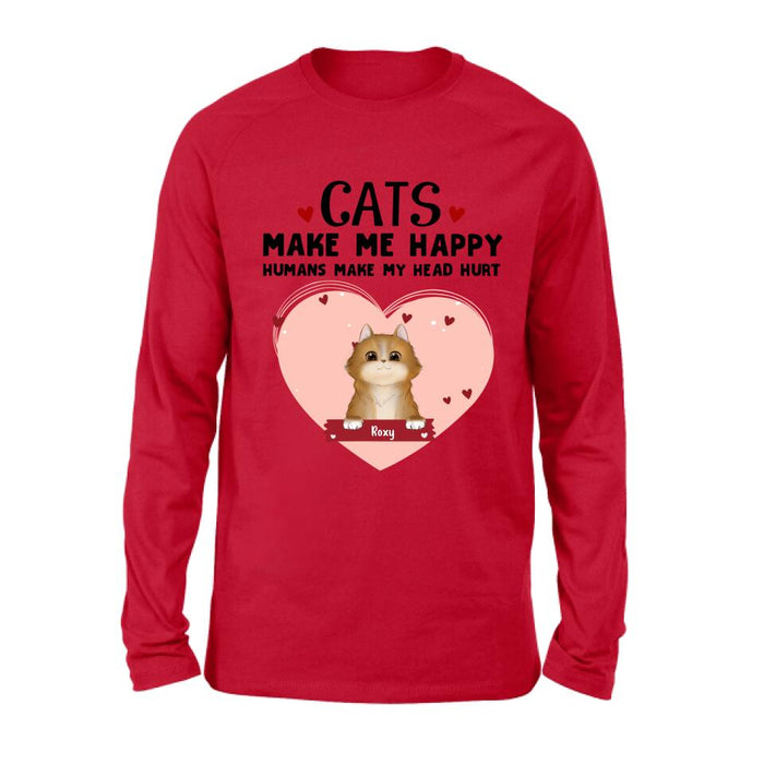 Personalized Cat Shirt/Pullover Hoodie - Up to 9 Cats - Gift Idea For Cat Lover - Cats Make Me Happy Humans Make My Head Hurt
