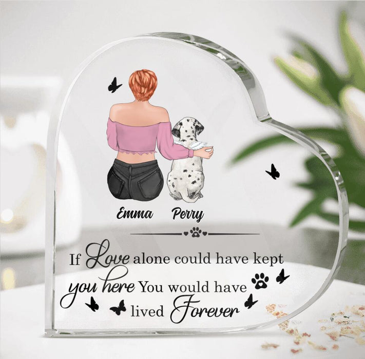 Personalized Memorial Pet Acrylic Plaque - Up to 5 Dogs/Cats - Memorial Gift Idea For Dog/Cat Lover - If Love Alone Could Have Kept You Here You Would Have Lived Forever