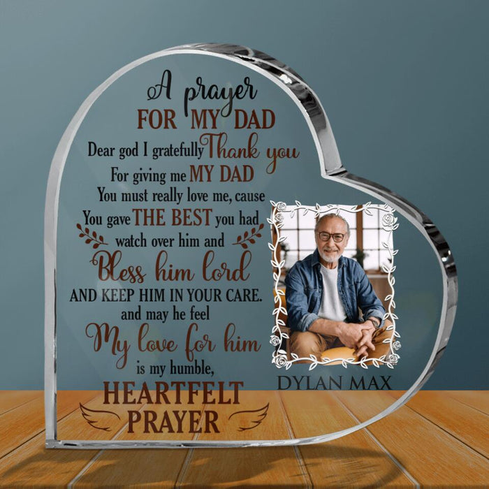 Personalized Photo Dad Acrylic Plaque -  Best Gift Idea For Dad - A Prayer For My Dad