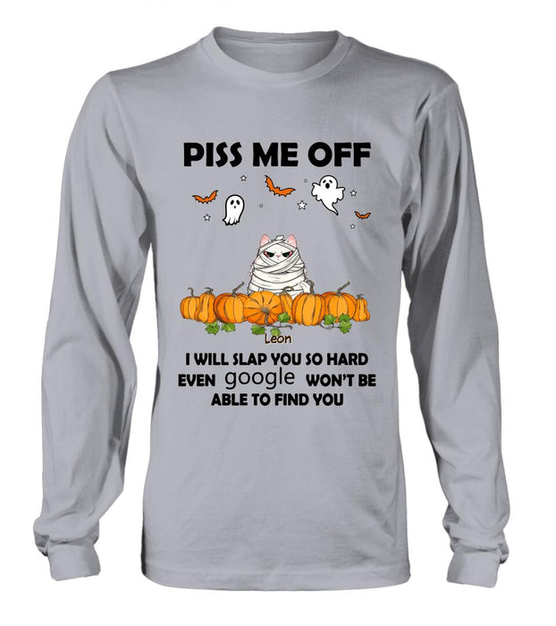 Personalized Halloween Cat/Dog T-shirt, Long Sleeve, Sweatshirt, Hoodie - Gift Idea For Halloween, Dog Lover, Cat Lover - Up to 5 Pets - Piss Me Off I Will Slap You So Hard