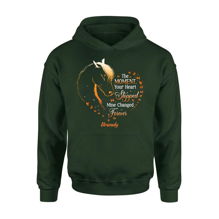 Personalized Memorial Horse Shirt/Hoodie - Memorial Gift For Loss Of Horse - The Moment Your Heart Stopped Mine Changed Forever