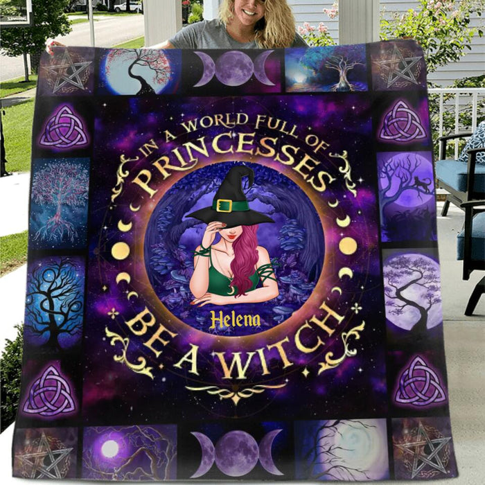 Personalized Witchy Halloween Fleece Throw Blanket/Quilt/Pillow Cover - Gift Idea For Halloween Day - In A World Full Of Princesses Be A Witch