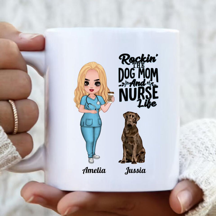 Personalized Nurse Dog Mom Coffee Mug - Up to 5 Dogs - Gift Idea For Dog Lover - Rockin' The Dog Mom And Nurse Life