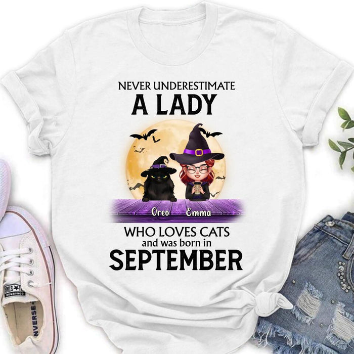 Personalized Cat Lady Shirt - Up to 6 Cats - Gift Idea For Halloween/Cat Lovers - Never Underestimate A Lady Who Loves Cats And Was Born In September
