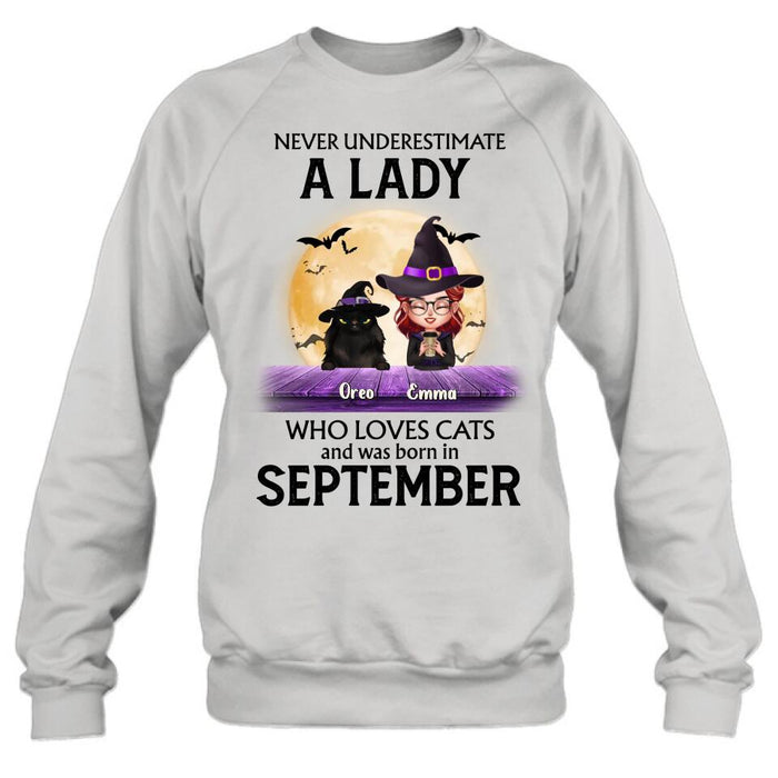 Personalized Cat Lady Shirt - Up to 6 Cats - Gift Idea For Halloween/Cat Lovers - Never Underestimate A Lady Who Loves Cats And Was Born In September