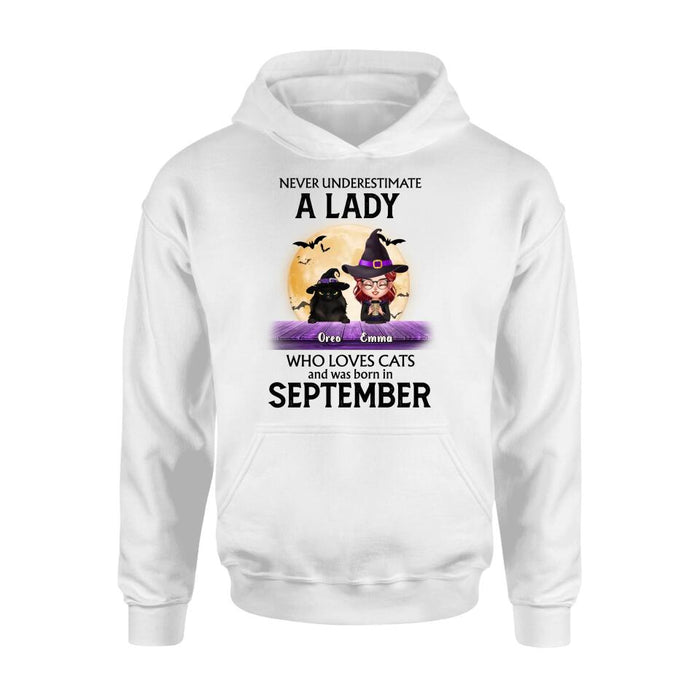 Personalized Cat Lady Shirt - Up to 6 Cats - Gift Idea For Halloween/Cat Lovers - Never Underestimate A Lady Who Loves Cats And Was Born In September