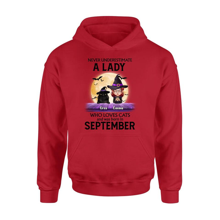 Personalized Cat Lady Shirt - Up to 6 Cats - Gift Idea For Halloween/Cat Lovers - Never Underestimate A Lady Who Loves Cats And Was Born In September