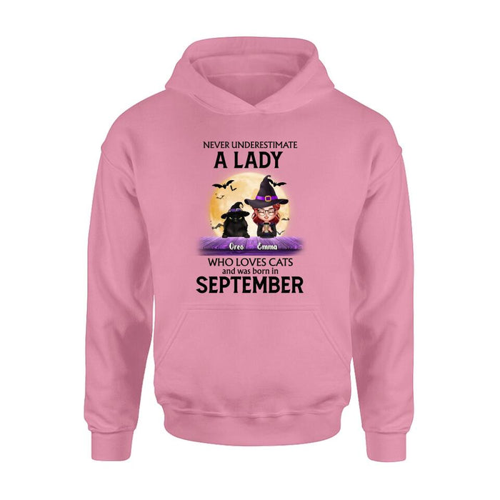 Personalized Cat Lady Shirt - Up to 6 Cats - Gift Idea For Halloween/Cat Lovers - Never Underestimate A Lady Who Loves Cats And Was Born In September