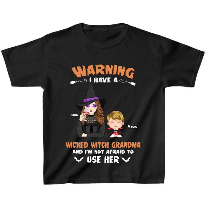 Personalized Grandma & Grandkid Witch T-Shirt - Halloween Gift For Grandkid - Warning I Have A Wicked Witch Grandma