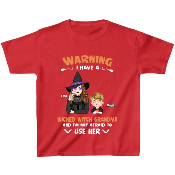 Personalized Grandma & Grandkid Witch T-Shirt - Halloween Gift For Grandkid - Warning I Have A Wicked Witch Grandma