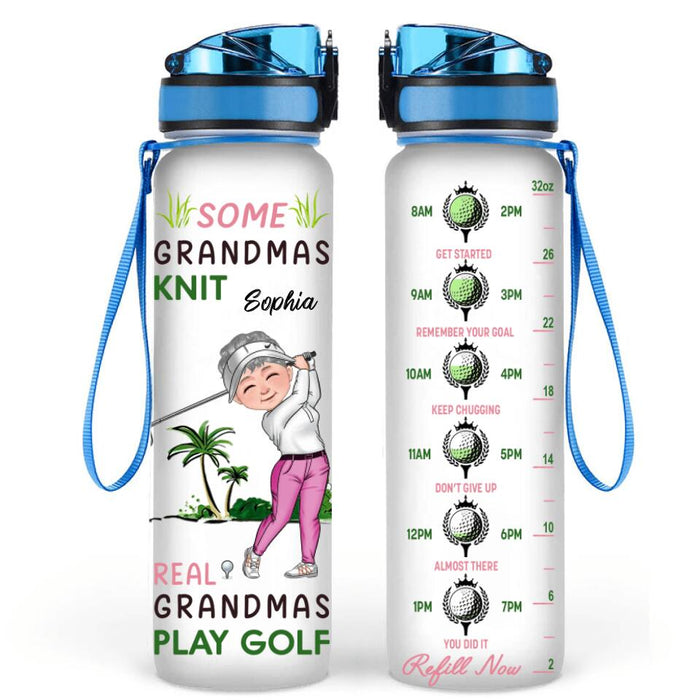 Personalized Grandma Golf Water Tracker Bottle - Gift Idea For Grandma/Golf Lover - Some Grandmas Knit Real Grandmas Play Golf