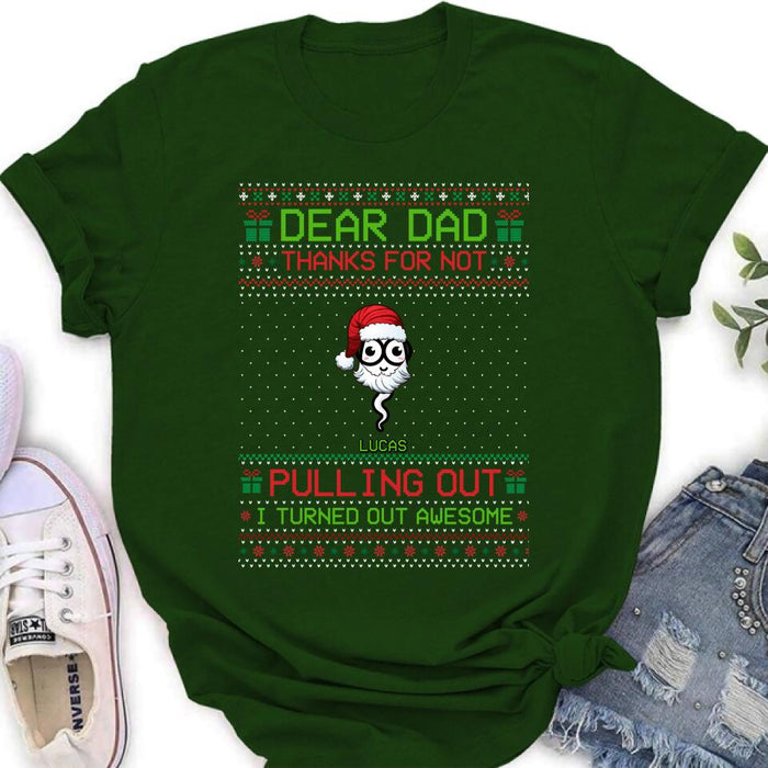 Personalized Great Job Xmas T-shirt/ Long Sleeve/Sweatshirt/Hoodie - Up to 7 Sperms - Christmas Gift Idea For Father - Thanks For Not Pulling Out