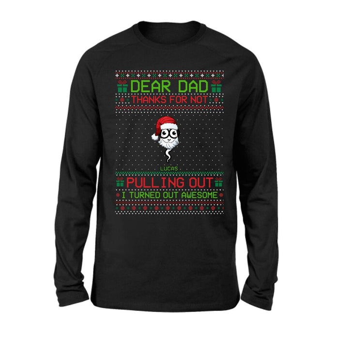 Personalized Great Job Xmas T-shirt/ Long Sleeve/Sweatshirt/Hoodie - Up to 7 Sperms - Christmas Gift Idea For Father - Thanks For Not Pulling Out