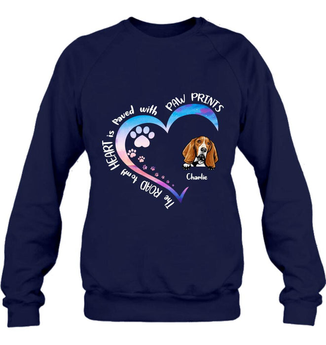 Personalized Dog Shirt/Pullover Hoodie - Up to 3 Dogs - Gift Idea For Dog Lover - The Road To My Heart Is Paved With Paw Prints